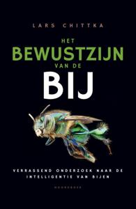 Het bewustzijn van de bij - Lars Chittka - ebook