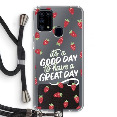 Don't forget to have a great day: Samsung Galaxy M31 Transparant Hoesje met koord