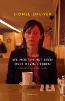 We Moeten Het Even Over Kevin Hebben - thumbnail