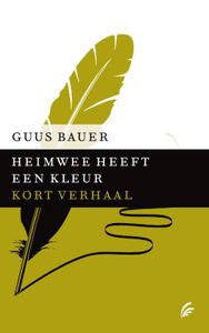 Heimwee heeft een kleur - Guus Bauer - ebook
