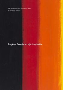 Eugène Brands en zijn inspiratie (Hardback)