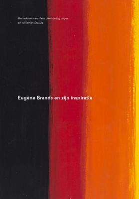 Eugène Brands en zijn inspiratie (Hardback)