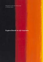 Eugène Brands en zijn inspiratie (Hardback)
