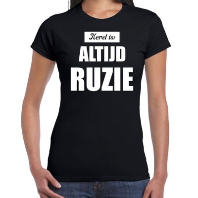 Zwart fout kerstshirt / t-shirt Kerst is: altijd ruzie outfit dames