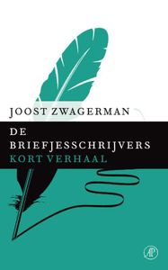 De briefjesschrijver - Joost Zwagerman - ebook