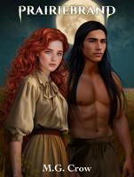 Prairiebrand - M.G. Crow - ebook