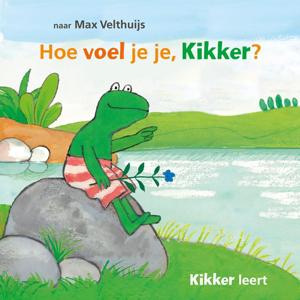 Hoe voel je je, Kikker? (Hardback)