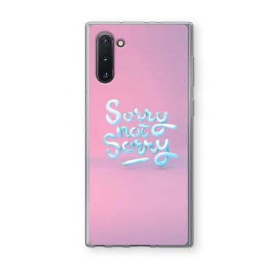 Sorry not sorry: Samsung Galaxy Note 10 Transparant Hoesje