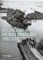 Atlas van de watersnood 1953 (Hardback)