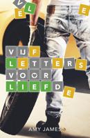 Vijf letters voor liefde - Amy James - ebook