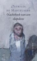 Nachtboek van een slapeloze - Patricia de Martelaere - ebook