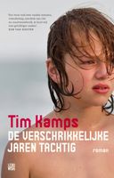 De verschrikkelijke jaren tachtig - Tim Kamps - ebook