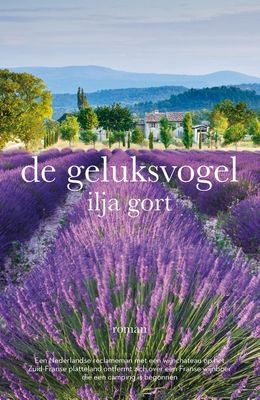 De Geluksvogel - Ilja Gort - ebook