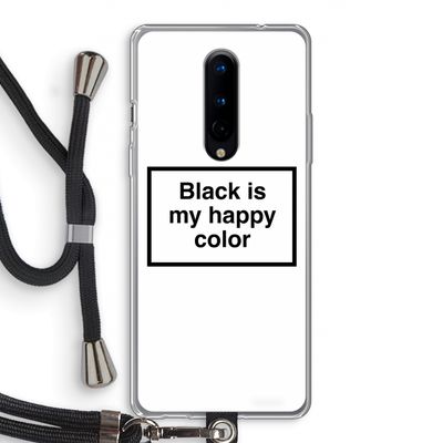 Black is my happy color: OnePlus 8 Transparant Hoesje met koord
