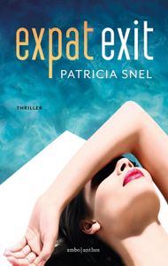 Expat exit - Patricia Snel - ebook