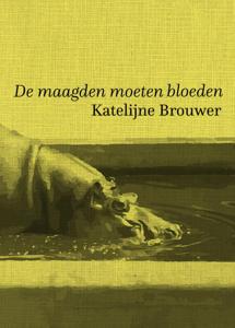 De maagden moeten bloeden (Paperback)