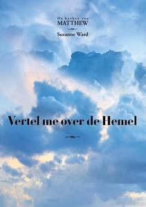 Vertel me over de Hemel (Paperback)