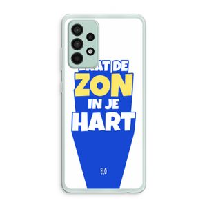 Laat de zon in je hart: Samsung Galaxy A52s 5G Transparant Hoesje