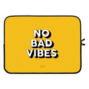 No Bad Vibes: Laptop sleeve 15 inch