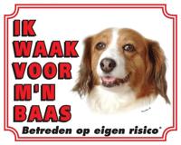 Kooikerhondje Waakbord - Ik waak voor mijn baas