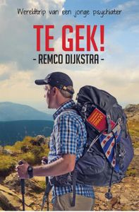 Te gek! - Remco Dijkstra - ebook