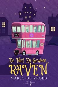 De niet zo gewone Raven - Marjo De Vroed - ebook