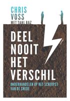 Deel nooit het verschil - Chris Voss, Tahl Raz - ebook