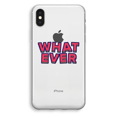 Whatever: iPhone XS Transparant Hoesje