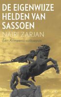 De eigenwijze helden van Sassoen - Nairi Zarjan - ebook