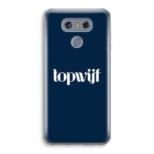 Topwijf Navy: LG G6 Transparant Hoesje