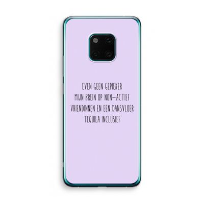 Tequila: Huawei Mate 20 Pro Transparant Hoesje