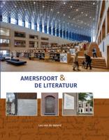 Amersfoort & de literatuur (Hardback)