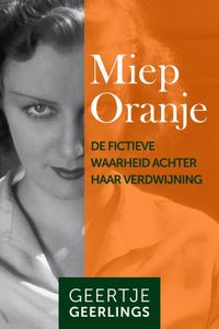 Miep Oranje - Geertje Geerlings - ebook