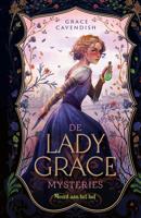 De Lady Grace Mysteries - Moord aan het hof - Grace Cavendish - ebook