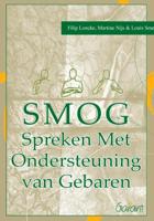SMOG - spreken met ondersteuning van gebaren (Paperback)