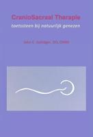 CranioSacraal Therapie: toetssteen bij natuurlijk genezen (Paperback)