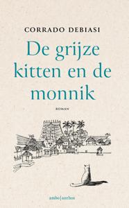 De grijze kitten en de monnik - Corrado Debiasi - ebook