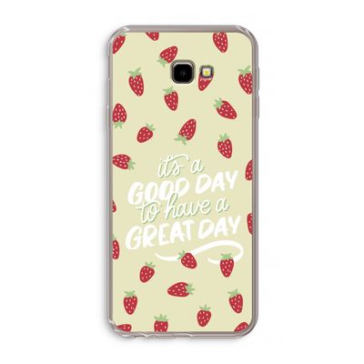 Don't forget to have a great day: Samsung Galaxy J4 Plus Transparant Hoesje