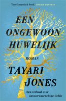 Een ongewoon huwelijk - Tayari Jones - ebook