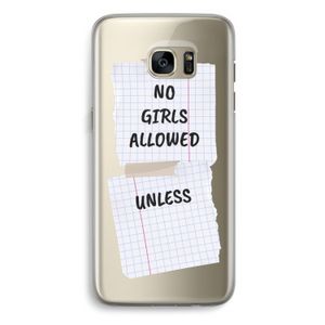 No Girls Allowed Unless: Samsung Galaxy S7 Edge Transparant Hoesje