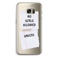 No Girls Allowed Unless: Samsung Galaxy S7 Edge Transparant Hoesje