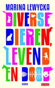 Diverse dieren, levend en dood - Marina Lewycka - ebook