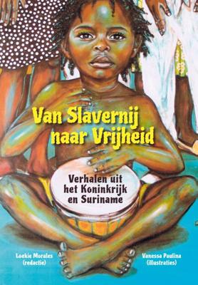 Van Slavernij naar Vrijheid (Paperback)