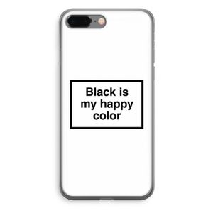 Black is my happy color: iPhone 8 Plus Transparant Hoesje