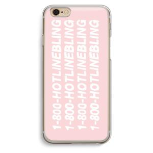 Hotline bling pink: iPhone 6 / 6S Transparant Hoesje