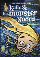 Kalle en het monster van Noord (Hardback)