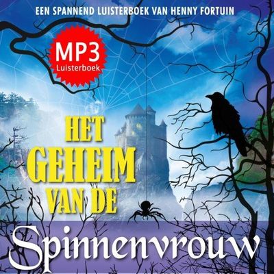 Het geheim van de Spinnenvrouw