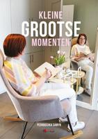 Kleine grootse momenten (Paperback)