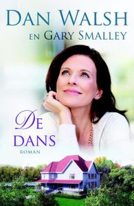 De dans - Dan Walsh, Gary Smalley - ebook