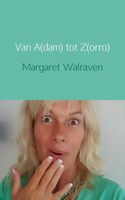 Van A(dam) tot Z(orro) - Margaret Walraven - ebook